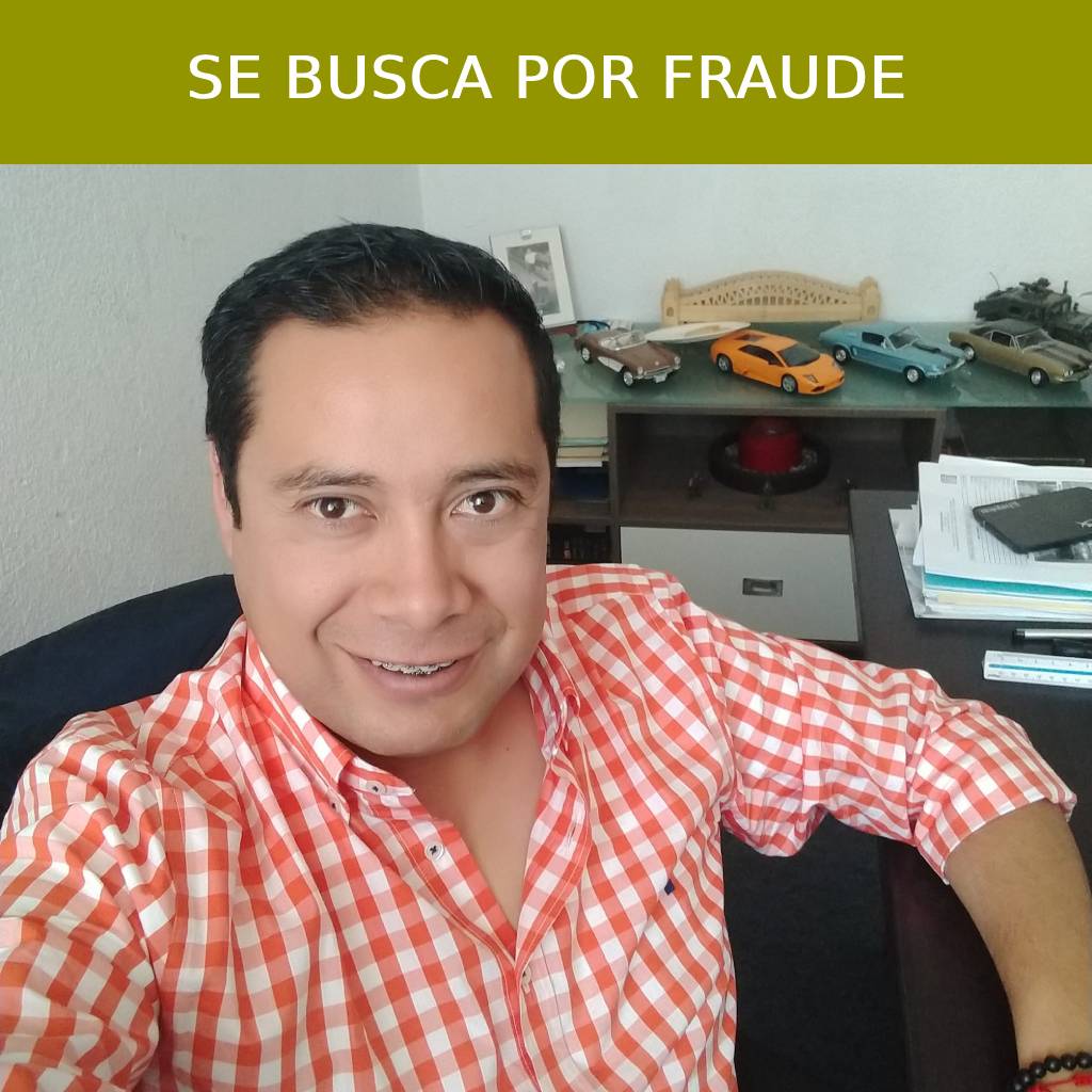 Se busca por estafa, fraude e incumplimiento de contrato Jaime Raymundo Bernal León